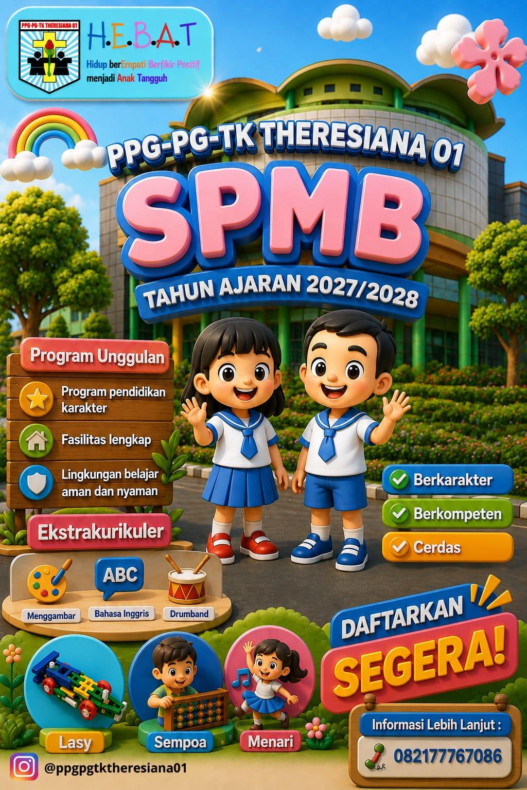 Pendaftaran Siswa Baru PPG-PG-TK Theresiana 01